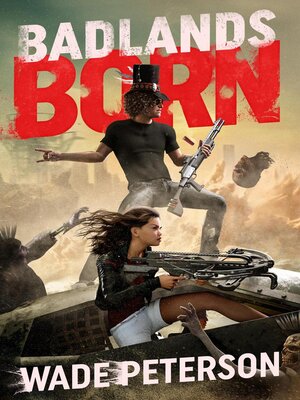 cover image of Badlands Born